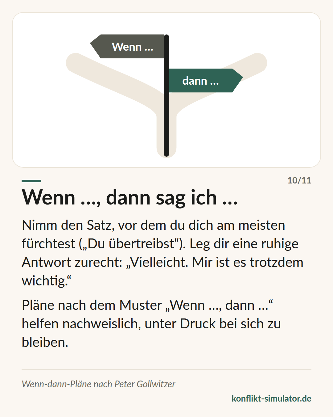 Wenn …, dann sag ich …